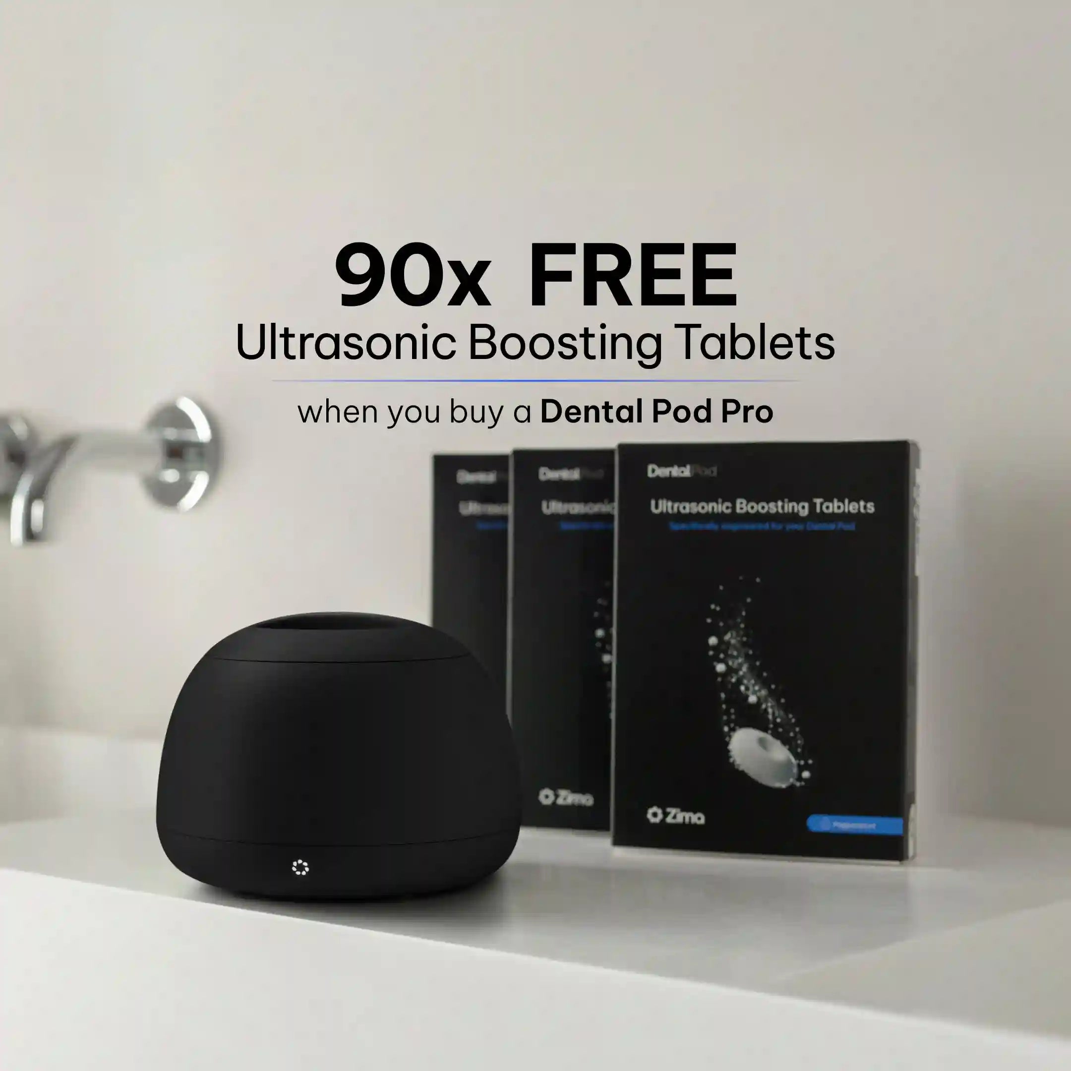 Dental Pod Pro + 90 free Tablets